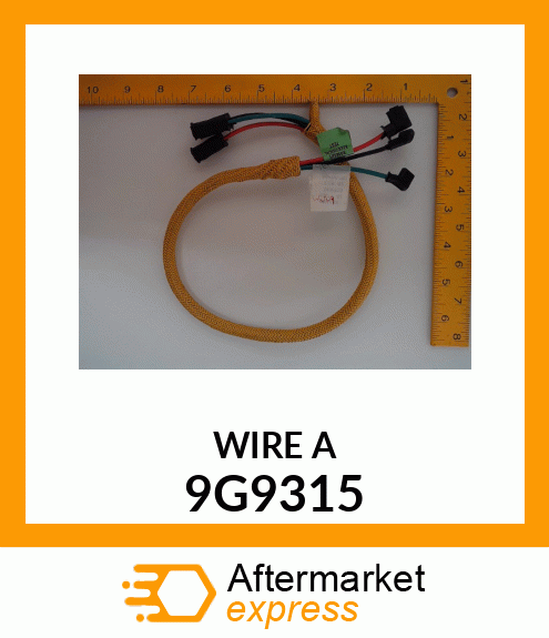 WIRE A 9G9315