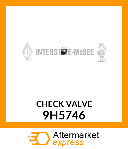 CHECK VALVE 9H5746