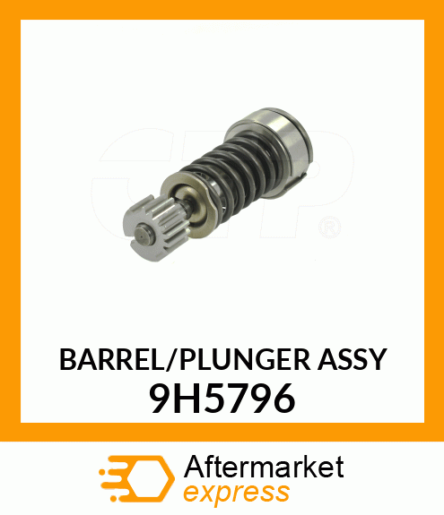 PLUNGER A 9H5796