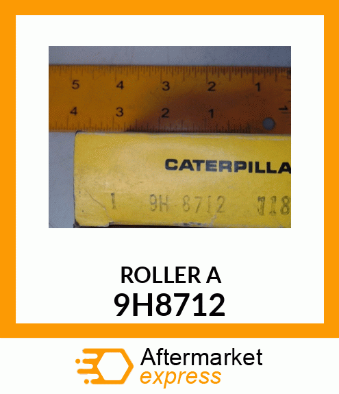 ROLLER A 9H8712