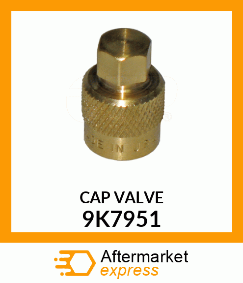 CAP VALVE 9K7951