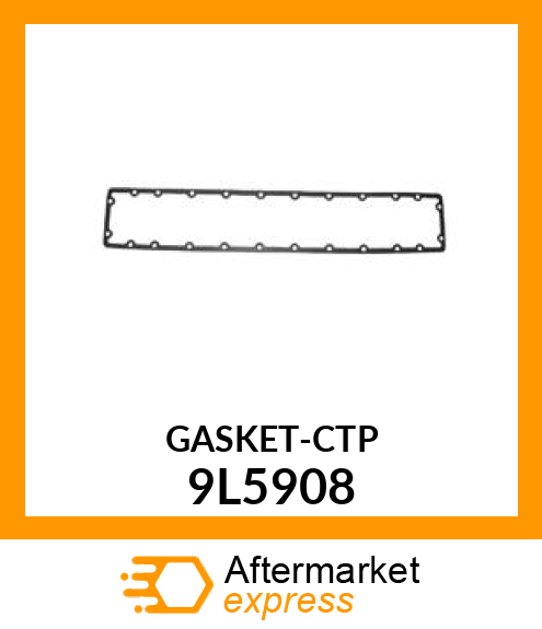 GASKET 9L5908