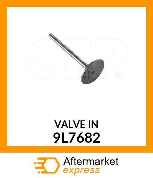 VALVE-INTAKE 9L7682