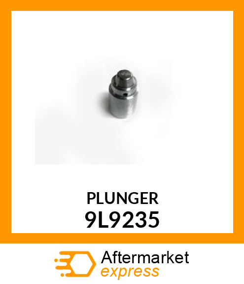 PLUNGER 9L9235