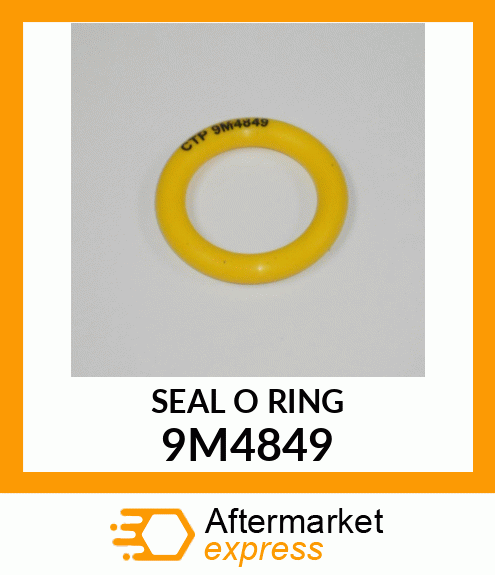 SEAL O RING 9M4849