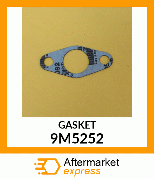 GASKET 9M5252