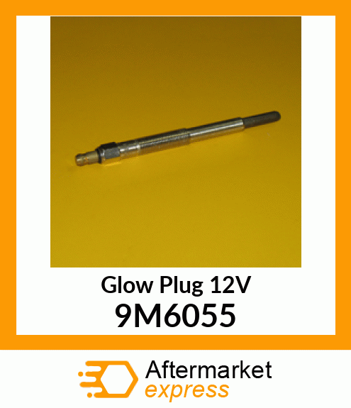 Glow Plug 12V 9M6055