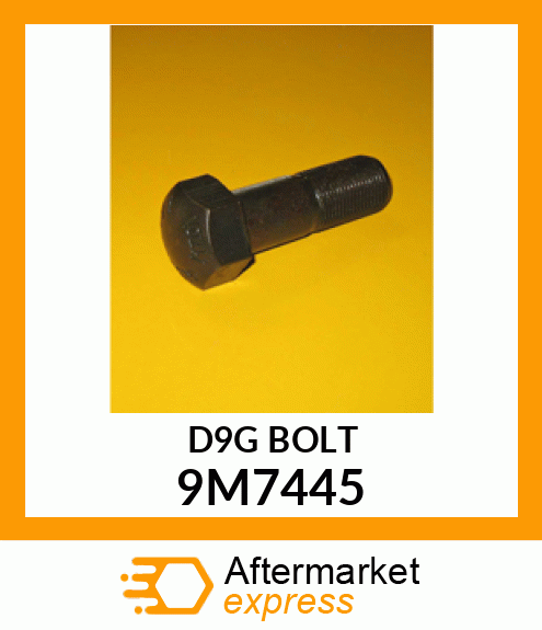 D9G BOLT 9M7445