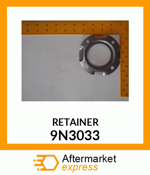 RETAINER 9N3033