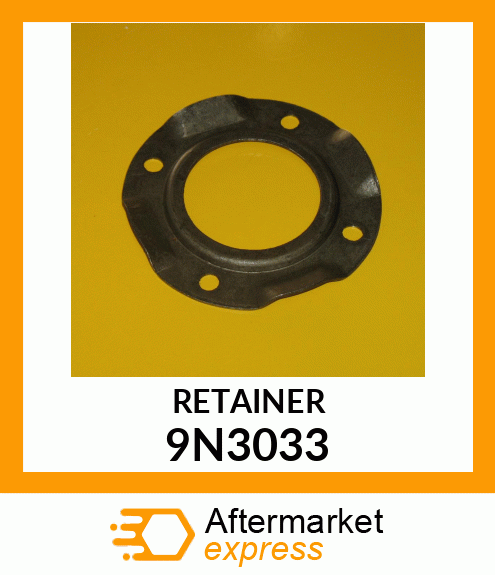 RETAINER 9N3033