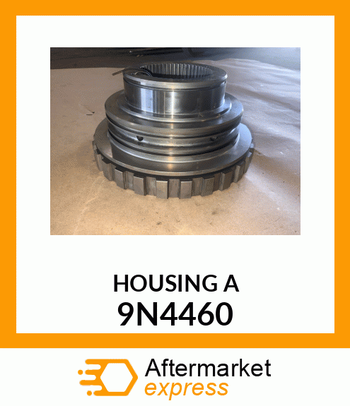 HOUSING A 9N4460