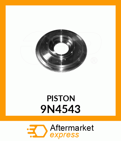 PISTON 9N4543