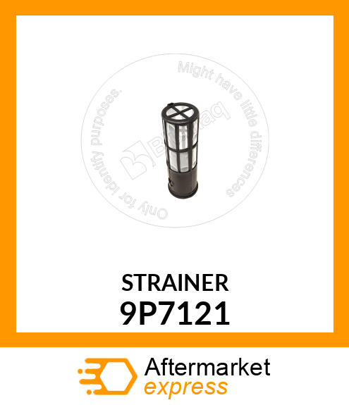 STRAINER 9P7121