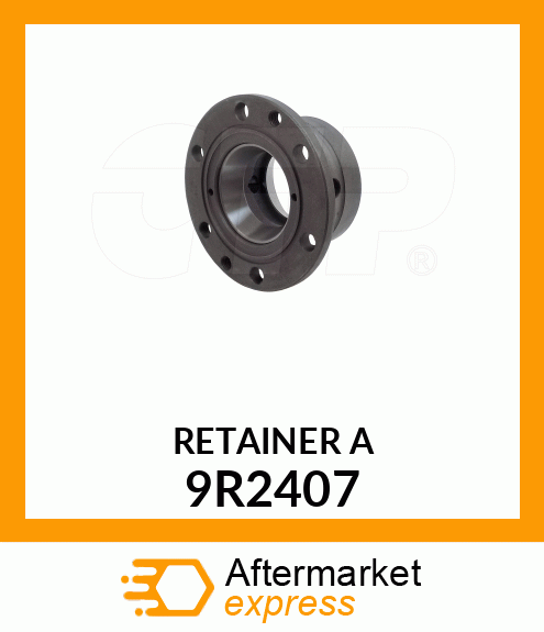 RETAINER A 9R2407