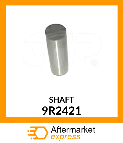 SHAFT 9R2421