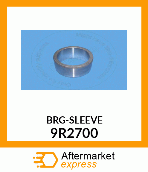 BRG-SLEEVE 9R2700