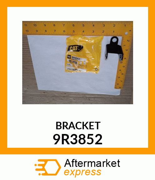 BRACKET 9R3852