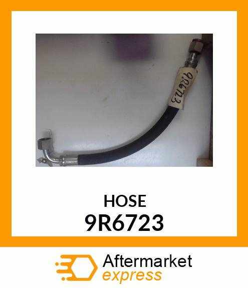 HOSE A 9R6723