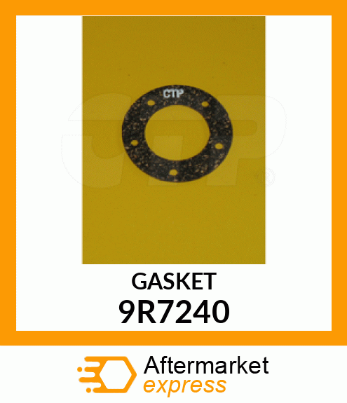 GASKET 9R7240