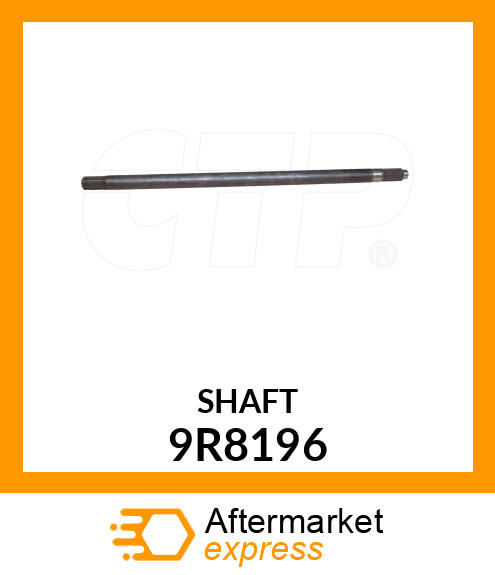 SHAFT 9R8196