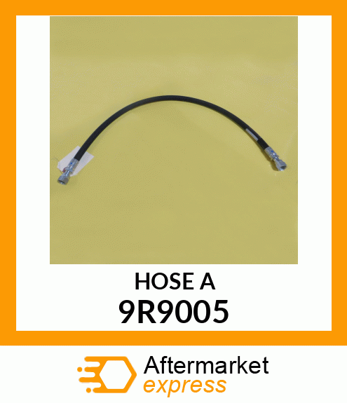 HOSE A 9R9005