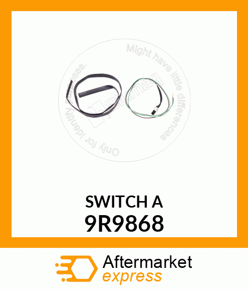 SWITCH A 9R-9868