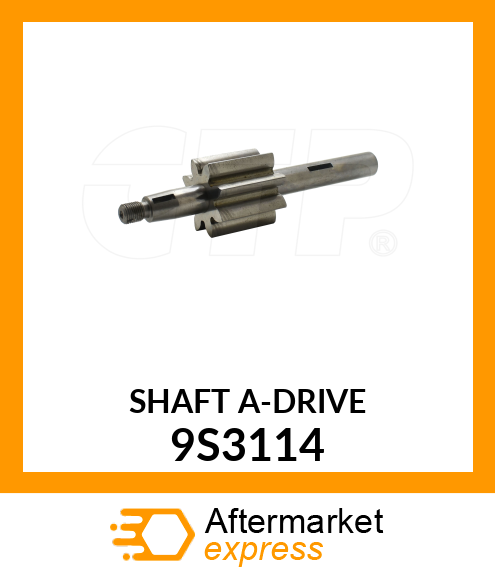 SHAFT A 9S3114