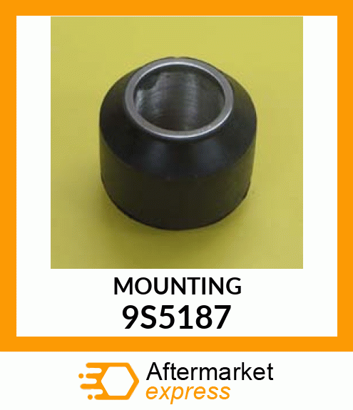 MOUNTING 9S5187