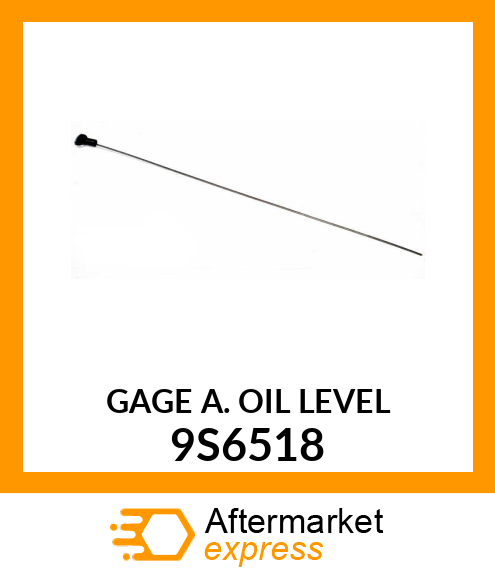 GAGE A 9S6518