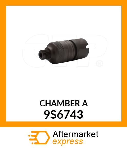 CHAMBER ASSY 9S6743