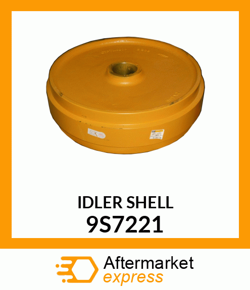 IDLER SHELL 9S7221