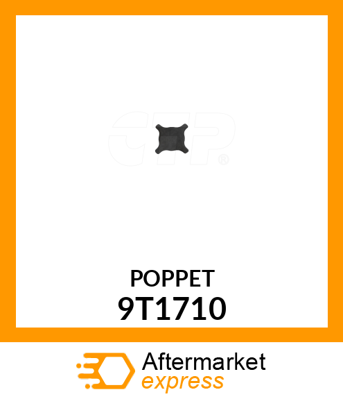 POPPET 9T1710