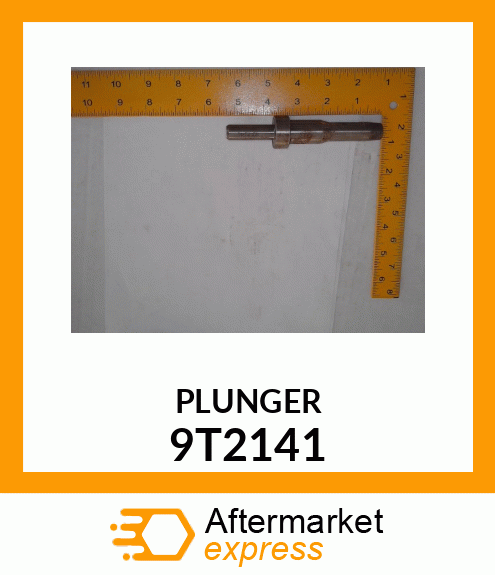 PLUNGER 9T2141