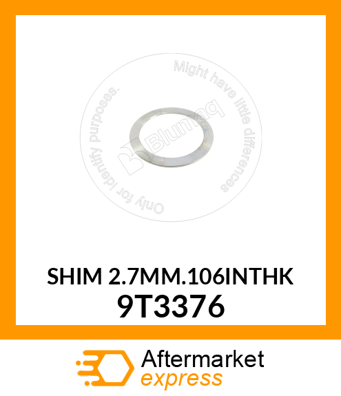 SHIM 2.7MM(.106IN)THK 9T3376