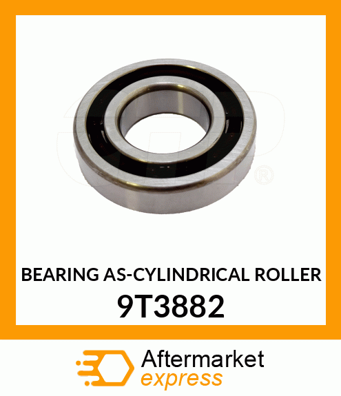 BEARING AS-CYLINDRICAL RO 9T3882