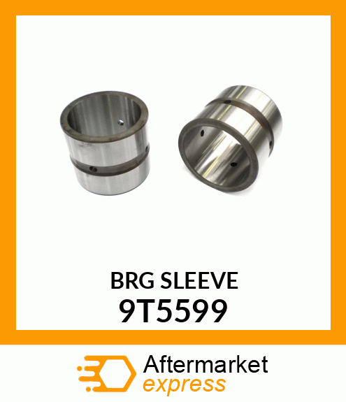 BEARING, SLEEVE 9T5599