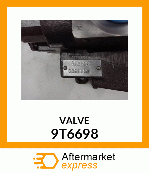 VALVE GP 9T6698