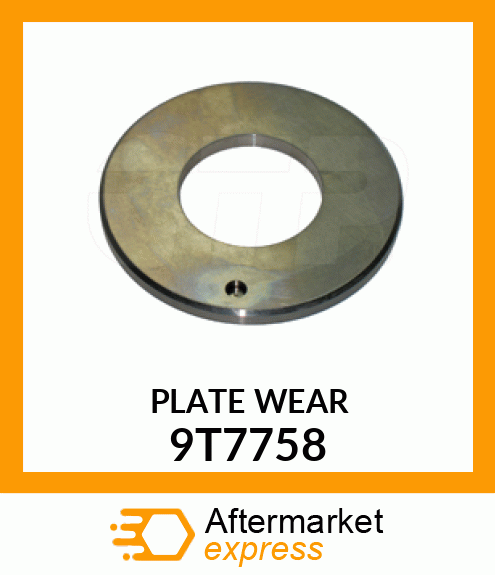 PLATE WEAR 9T7758