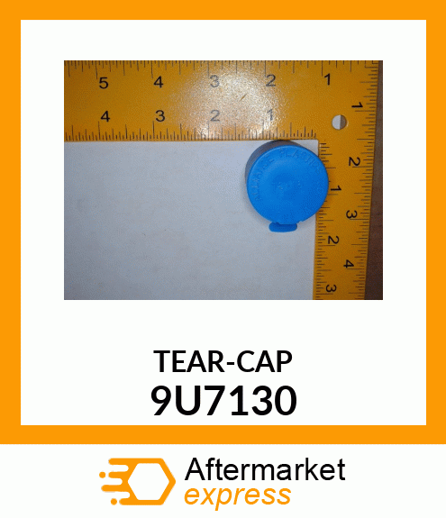 TEAR-CAP 9U7130