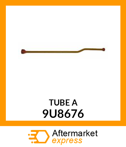 TUBE A 9U8676