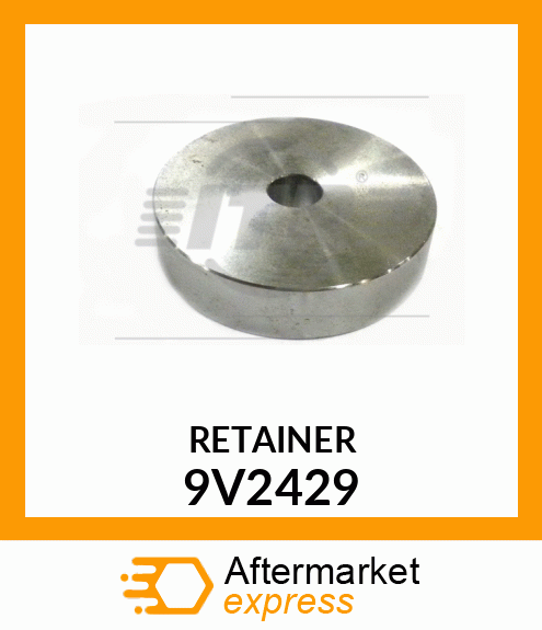 RETAINER 9V2429