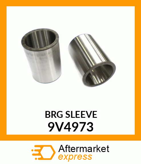 BRG SLEEVE 9V4973