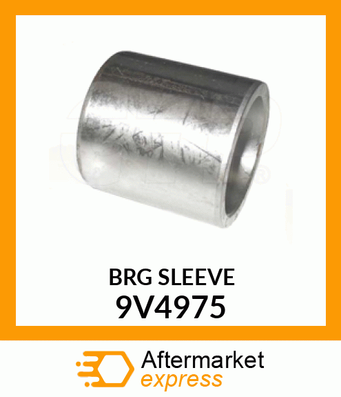 BRG SLEEVE 9V4975