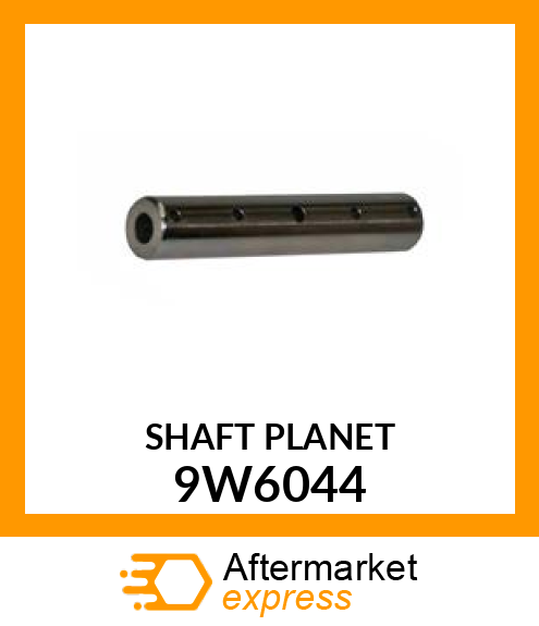 SHAFT 9W6044