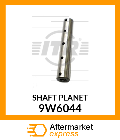 SHAFT 9W6044