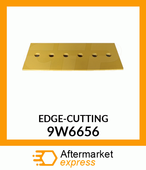 CUTTING EDGE 9W6656