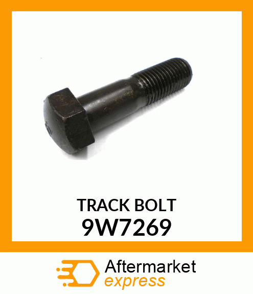 BOLT 9W7269