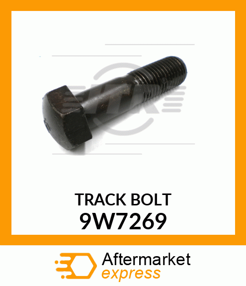 BOLT 9W7269