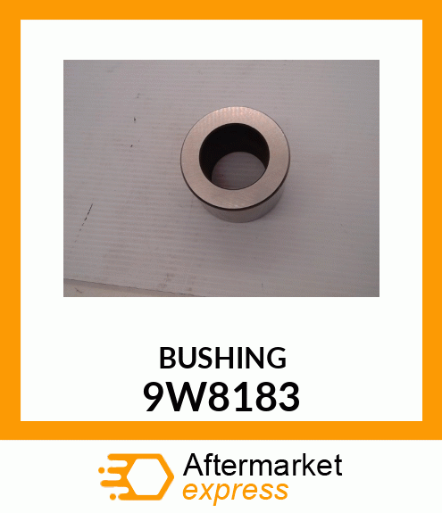 BUSHING 9W8183