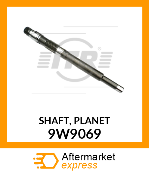 SHAFT, PLANET 9W9069